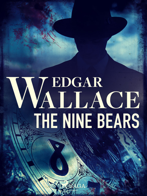 The Nine Bears, Edgar Wallace