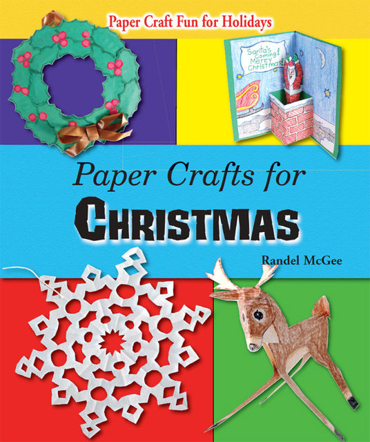 Paper Crafts for Christmas, Randel McGee