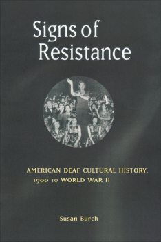 Signs of Resistance, Susan Burch