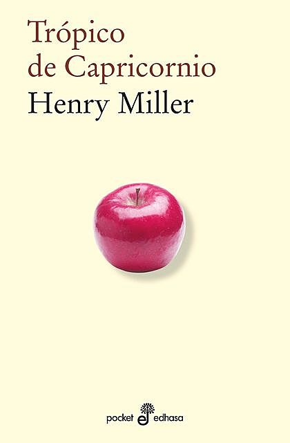 Trópico de Capricornio, Henry Miller