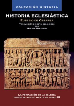 Historia Eclesiástica, Eusebio de Cesarea
