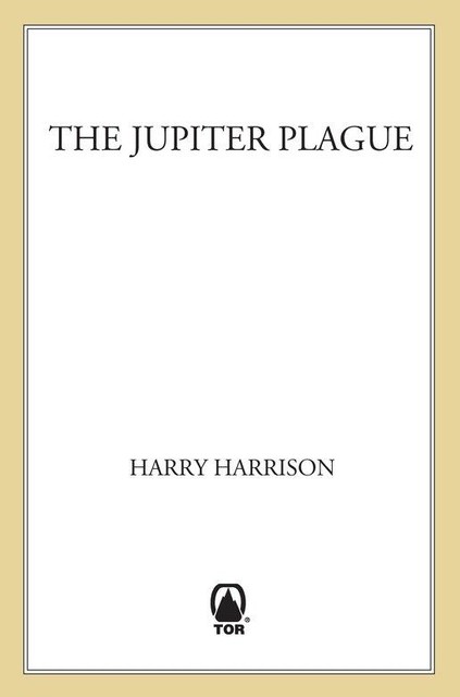 The Jupiter Plague, Harry Harrison