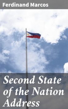 Second State of the Nation Address, Ferdinand Marcos