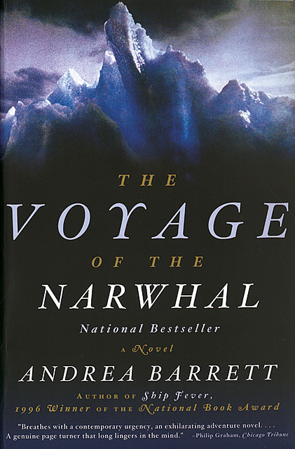 The Voyage of the Narwhal (Text Only), Andrea Barrett