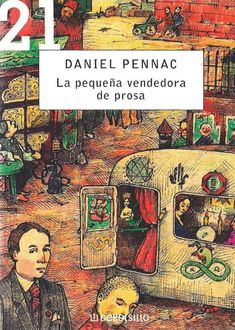 La Pequeña Vendedora De Prosa, Daniel Pennac