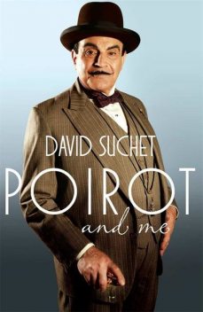 Poirot and Me, Suchet David