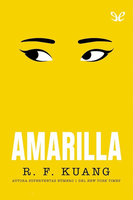 Amarilla, Rebecca F. Kuang