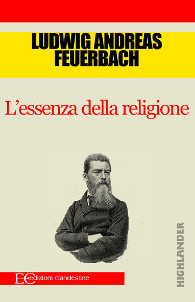 L'essenza della religione, Ludwig Feuerbach