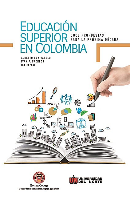 Educación superior en Colombia, Alberto Roa Varelo, Iván Pacheco