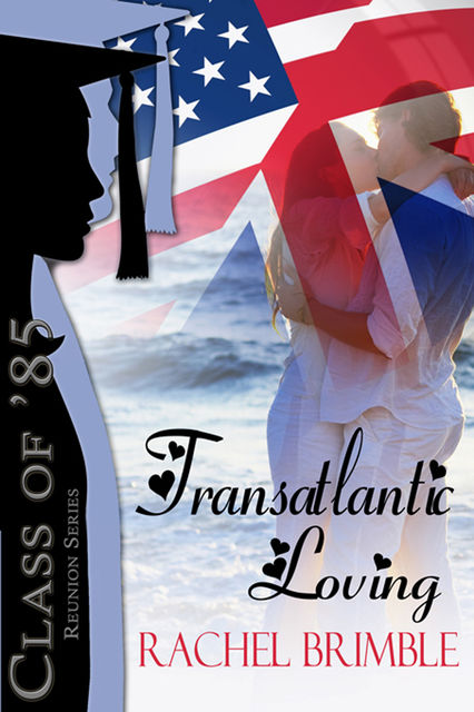 Transatlantic Loving, Rachel Brimble