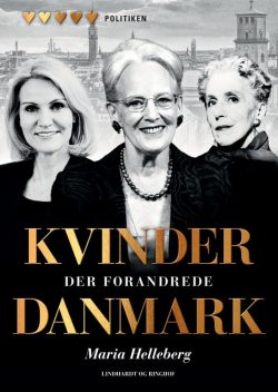 Kvinder der forandrede Danmark, Maria Helleberg