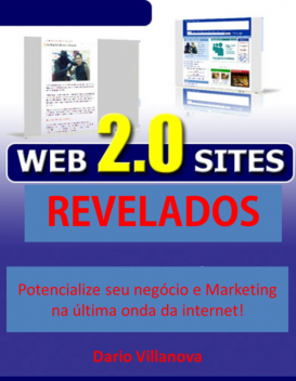 Sites da Web 2.0 revelados, Dario Villanova