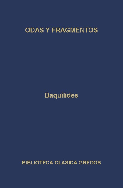 Odas y fragmentos, Baquílides