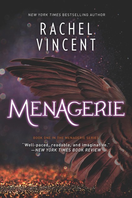 Menagerie, Rachel Vincent