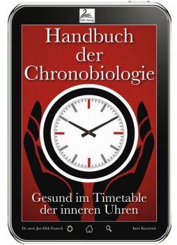Handbuch der Chronobiologie, Imre Kusztrich, med. Jan-Dirk Fauteck