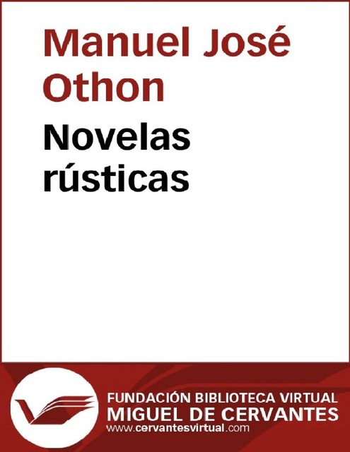Novelas rústicas, José Manuel, Othon