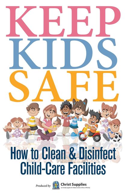Keep Kids Safe, Supplies Christ