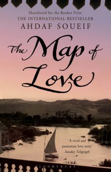 The Map of Love, Ahdaf Soueif