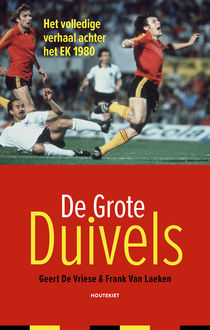 De Grote Duivels, Frank Van Laeken, Geert De Vriese