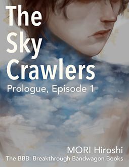 The Sky Crawlers: Prologue, Episode 1, Hiroshi Mori