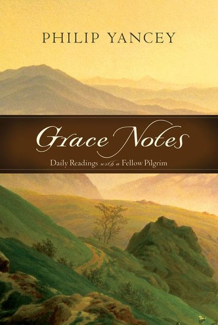 Grace Notes, Philip Yancey