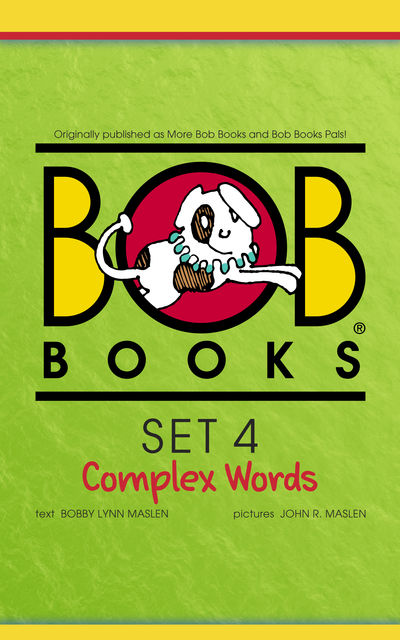 Bob Books Set 4: Complex Words, Bobby Lynn Maslen
