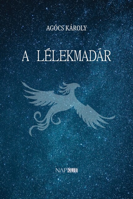 A lélekmadár, Agócs Károly