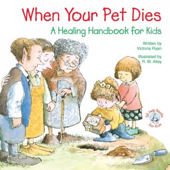 When Your Pet Dies, Victoria Ryan