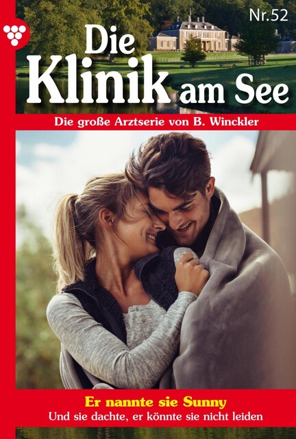 Die Klinik am See 52 – Arztroman, Britta Winckler