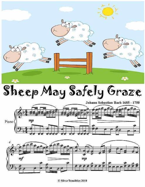 Sheep May Safely Graze Easy Intermediate Piano Sheet Music, Johann Sebastian Bach