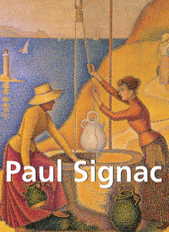 Paul Signac, Paul Signac