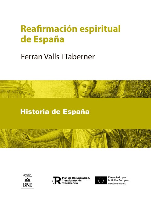 Reafirmación espiritual de España, Ferran Valls i Taberner