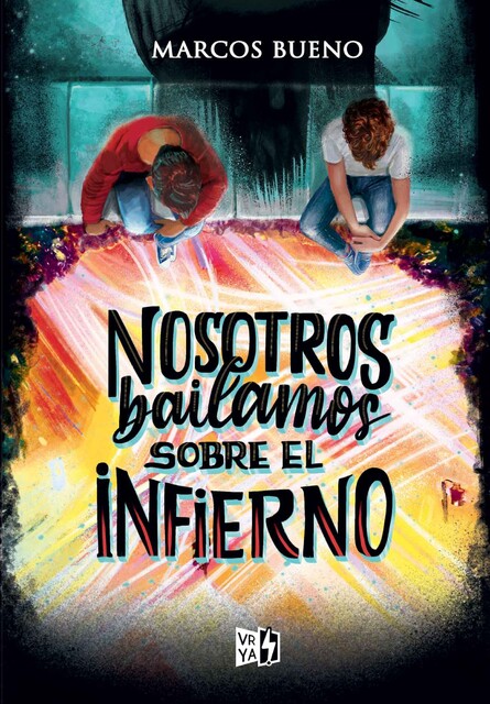 Nosotros bailamos sobre el infierno, Marcos Bueno