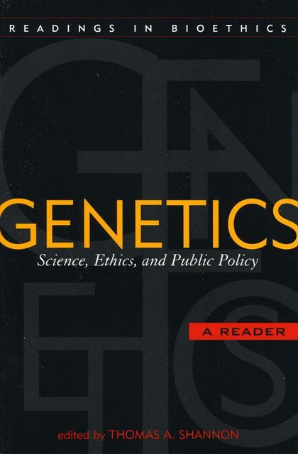 Genetics, Thomas A. Shannon