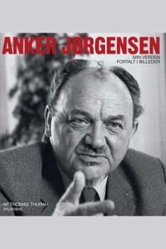 Anker Jørgensen, Thomas Thurah