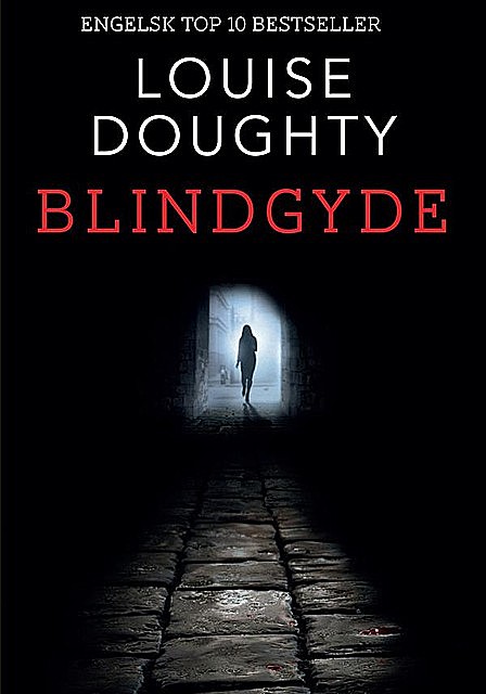 Blindgyde, Louise Doughty