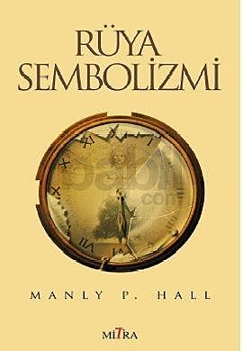 Rüya Sembolizmi, Manly P.Hall