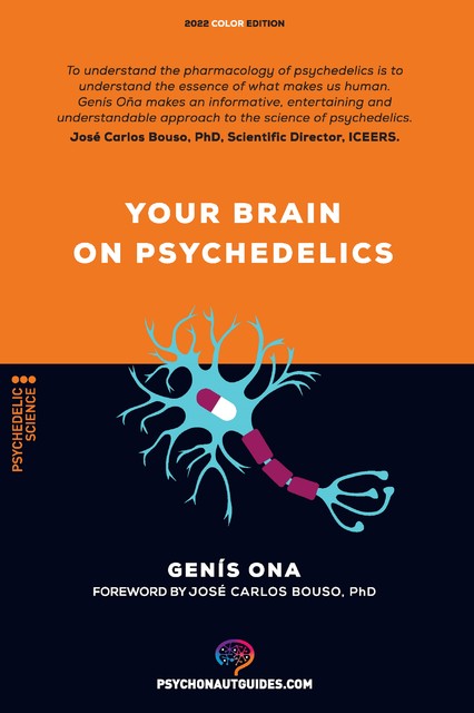 Your brain on psychedelics, Genis Ona