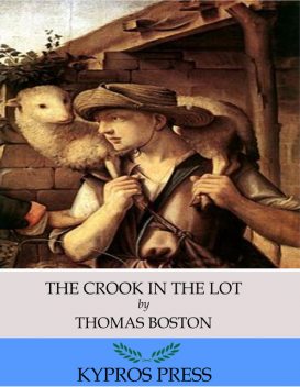 The Crook in the Lot, Thomas Boston