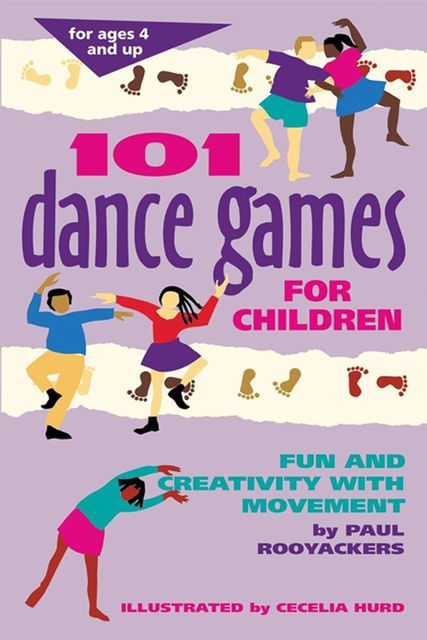 101 Dance Games for Children, Paul Rooyackers