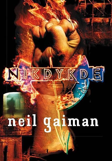 Nikdykde, Neil Gaiman