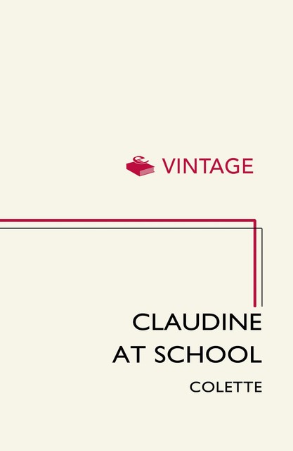 Claudine at School, Colette