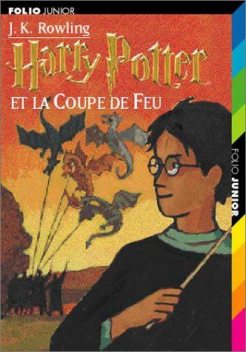 Harry Potter et la Coupe de Feu, J.K. Rowling