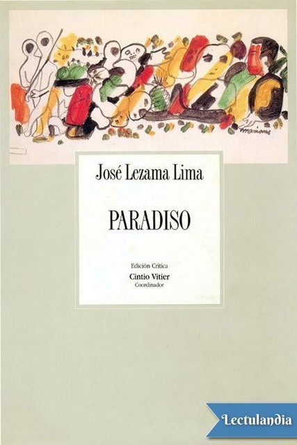 Paradiso (Ed. Crítica), José Lezama Lima