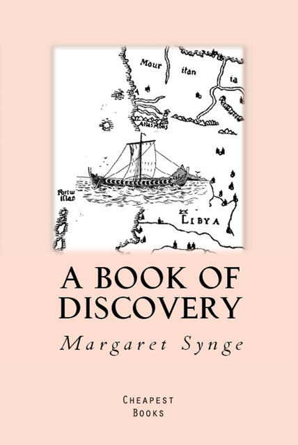 A Book of Discovery, Margaret Synge