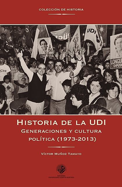 Historia de la UDI, Víctor Muñoz Tamayo