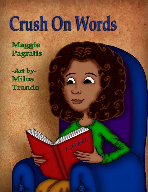 Crush on Words, Maggie Pagratis, Milos Trando