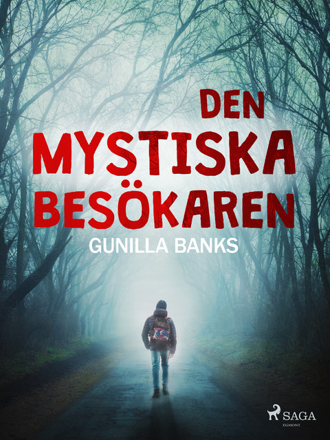 Den mystiska besökaren, Gunilla Banks