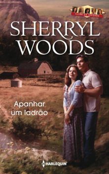 Apanhar um ladrão, Sherryl Woods