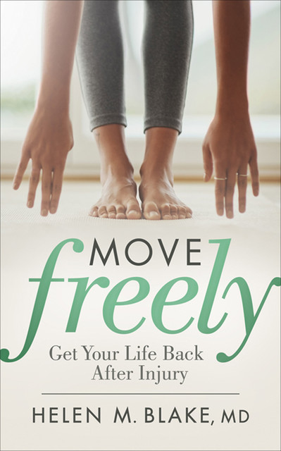Move Freely, Helen M. Blake